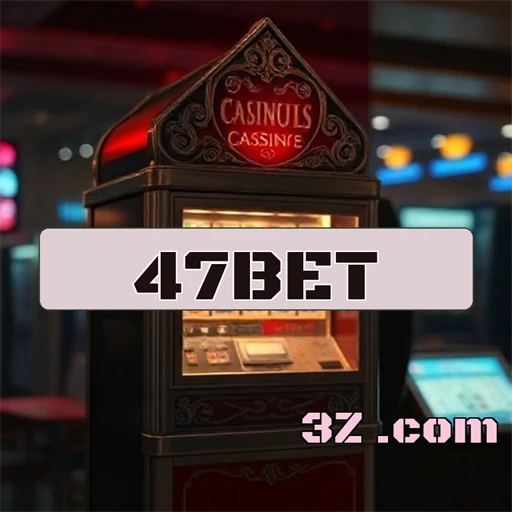 Cassino Fantástico no 47bet: Emoção em Cada Jogada